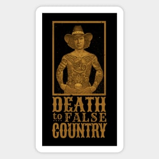 Death to False Country (DAC) Magnet